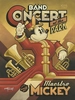 Mike Kungl - Maestro Mickeys Band Concert